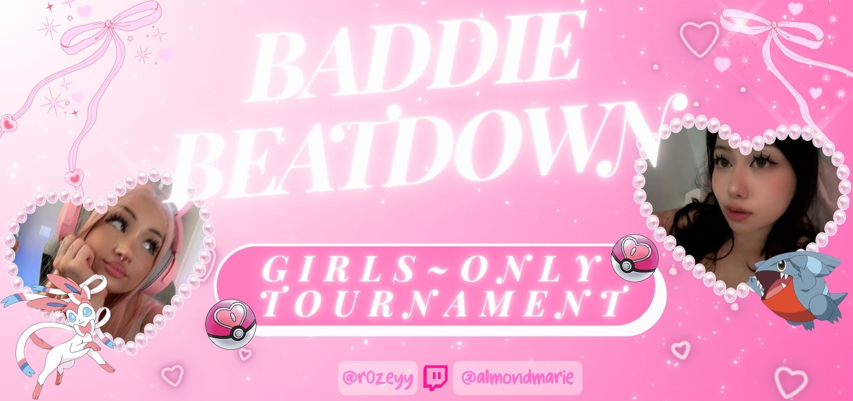 Baddie Beatdown Girls-Only Tournament Banner